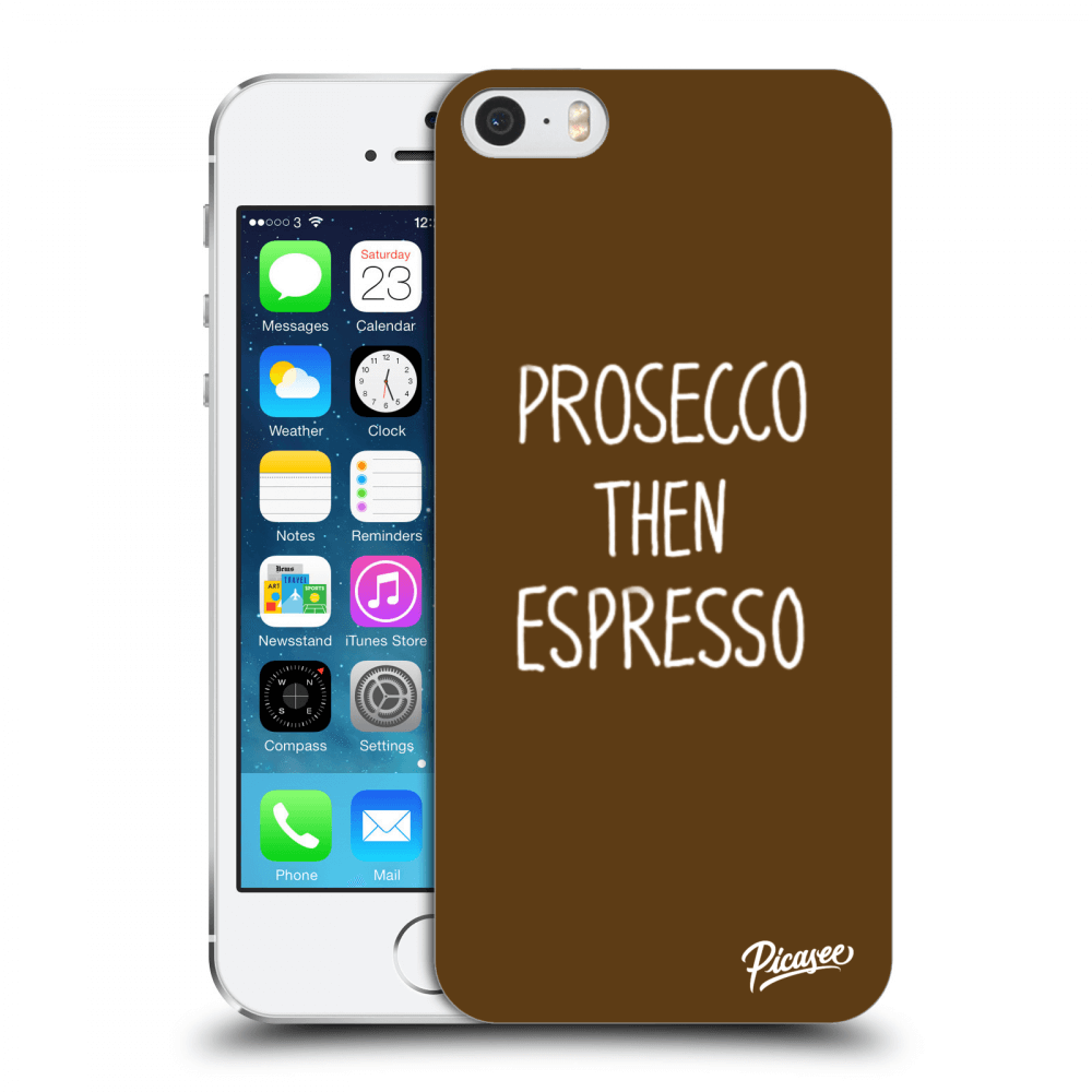 Picasee Apple iPhone 5/5S/SE Hülle - Transparentes Silikon - Prosecco then espresso