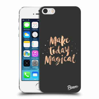 Picasee Apple iPhone 5/5S/SE Hülle - Transparentes Silikon - Make today Magical