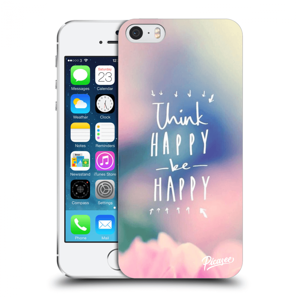 Picasee Apple iPhone 5/5S/SE Hülle - Transparentes Silikon - Think happy be happy