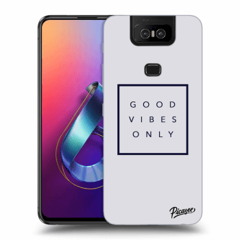 Picasee Asus Zenfone 6 ZS630KL Hülle - Transparentes Silikon - Good vibes only