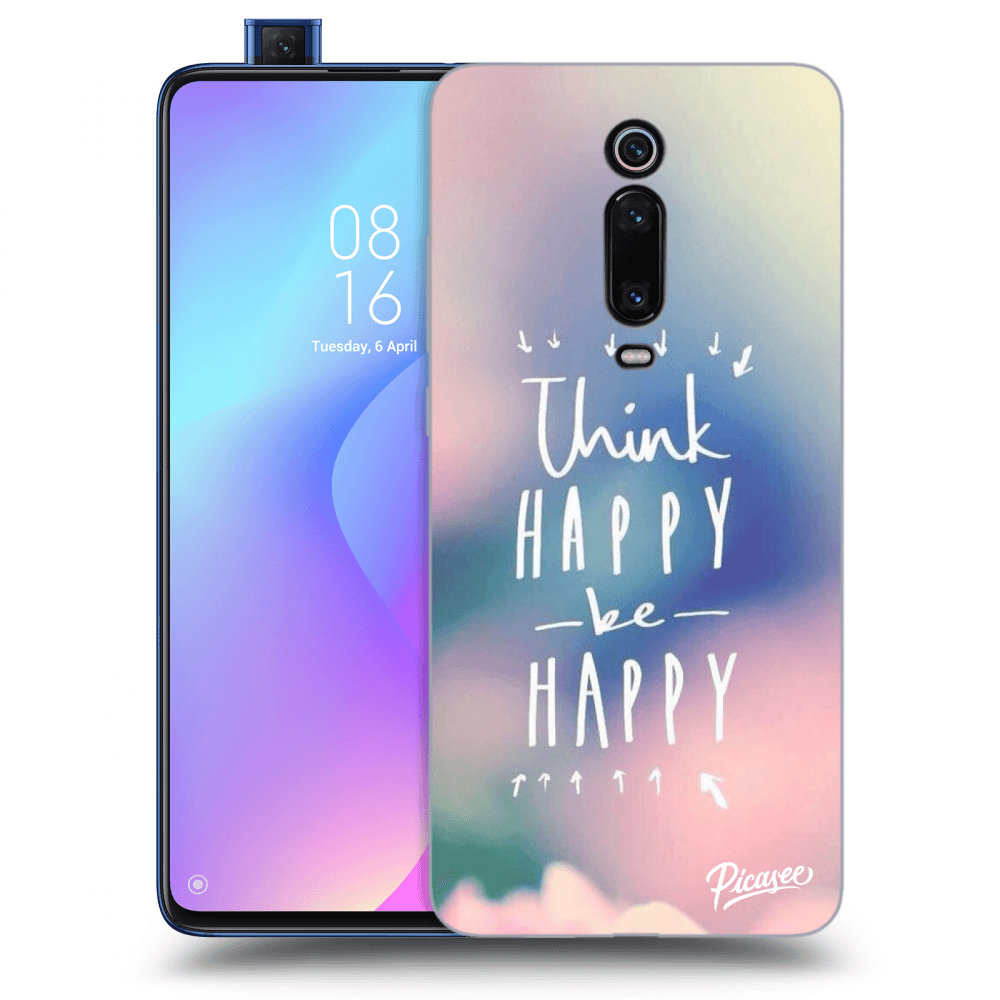 Picasee Xiaomi Mi 9T (Pro) Hülle - Transparentes Silikon - Think happy be happy