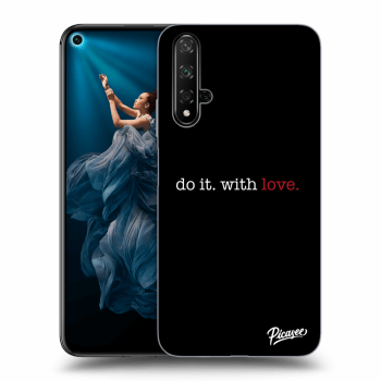 Picasee ULTIMATE CASE für Honor 20 - Do it. With love.
