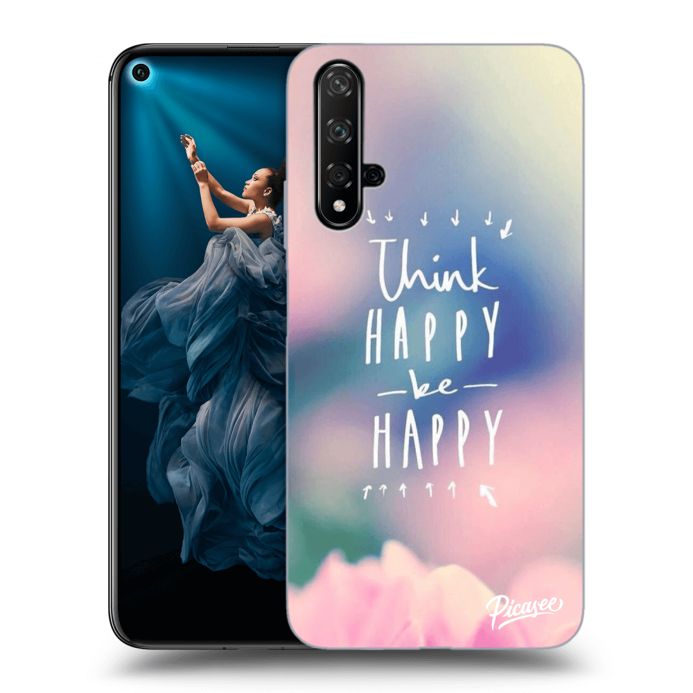 Picasee ULTIMATE CASE für Honor 20 - Think happy be happy