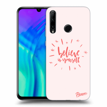 Picasee Honor 20 Lite Hülle - Transparentes Silikon - Believe in yourself
