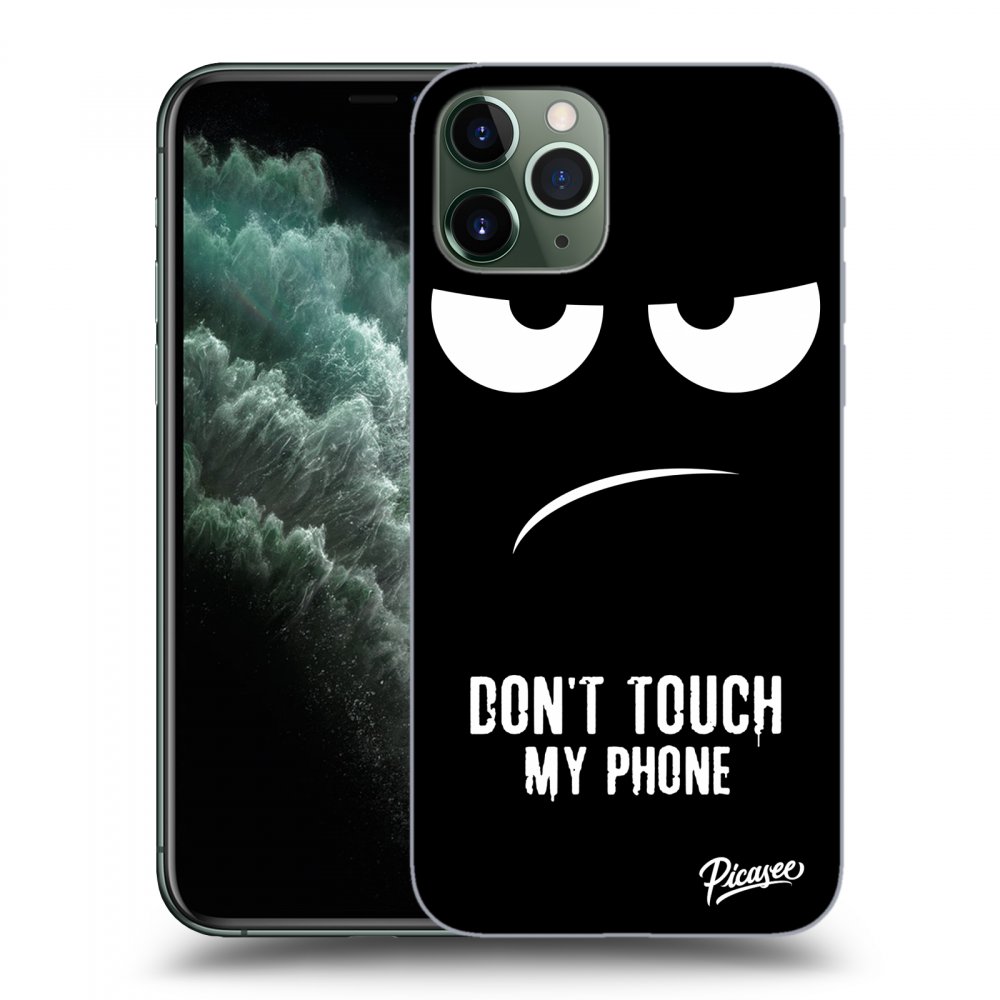 Picasee ULTIMATE CASE für Apple iPhone 11 Pro Max - Don't Touch My Phone