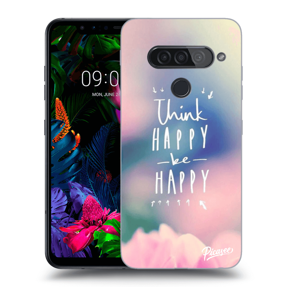 Picasee LG G8s ThinQ Hülle - Transparentes Silikon - Think happy be happy