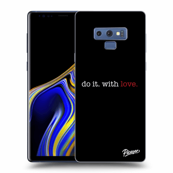 Picasee Samsung Galaxy Note 9 N960F Hülle - Schwarzes Silikon - Do it. With love.