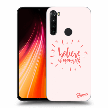 Picasee Xiaomi Redmi Note 8T Hülle - Transparentes Silikon - Believe in yourself