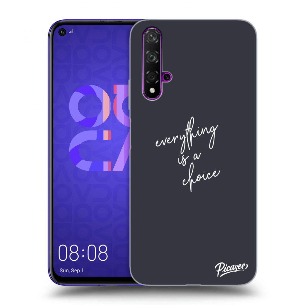 Picasee ULTIMATE CASE für Huawei Nova 5T - Everything is a choice