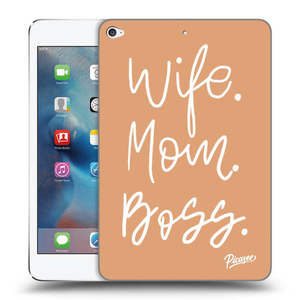 Picasee transparente Silikonhülle für Apple iPad mini 4 - Boss Mama