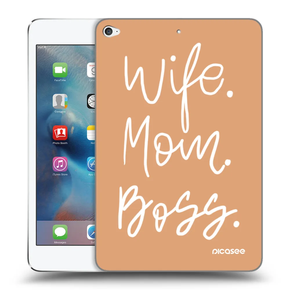 Picasee transparente Silikonhülle für Apple iPad mini 4 - Boss Mama