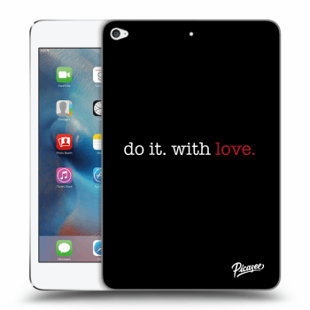 Hülle für Apple iPad mini 4 - Do it. With love.