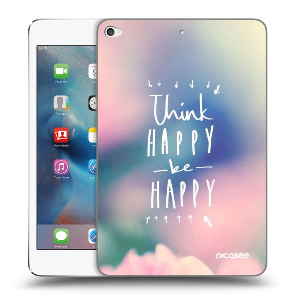 Picasee transparente Silikonhülle für Apple iPad mini 4 - Denke positiv!