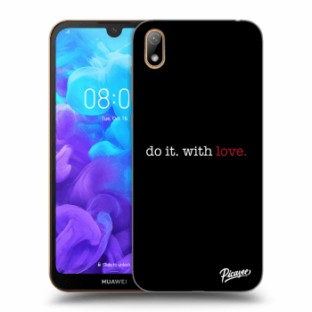 Picasee Huawei Y5 2019 Hülle - Schwarzes Silikon - Do it. With love.