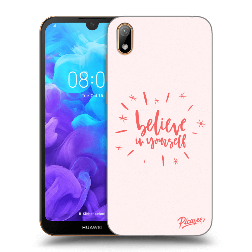 Picasee Huawei Y5 2019 Hülle - Schwarzes Silikon - Believe in yourself