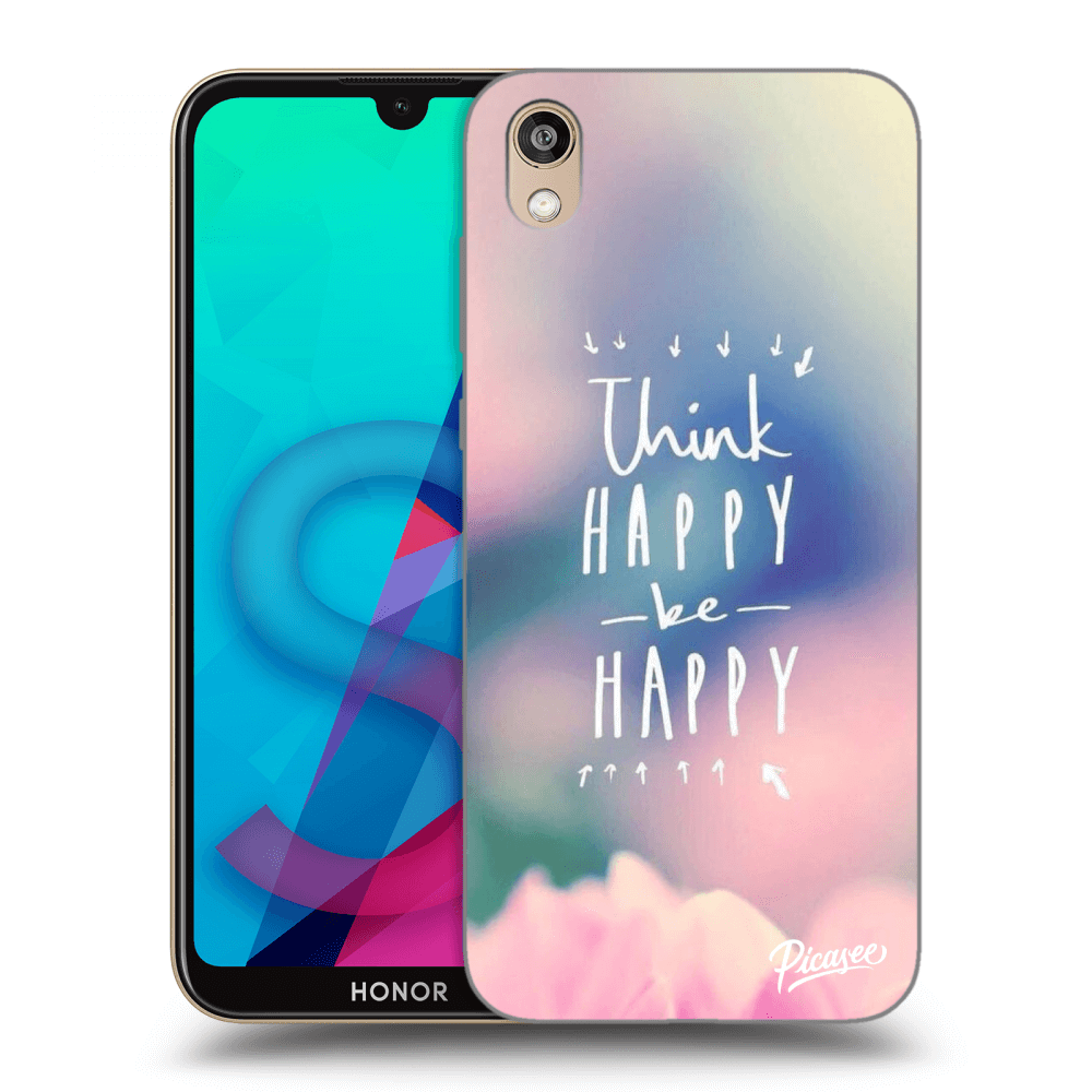 Picasee Honor 8S Hülle - Schwarzes Silikon - Think happy be happy