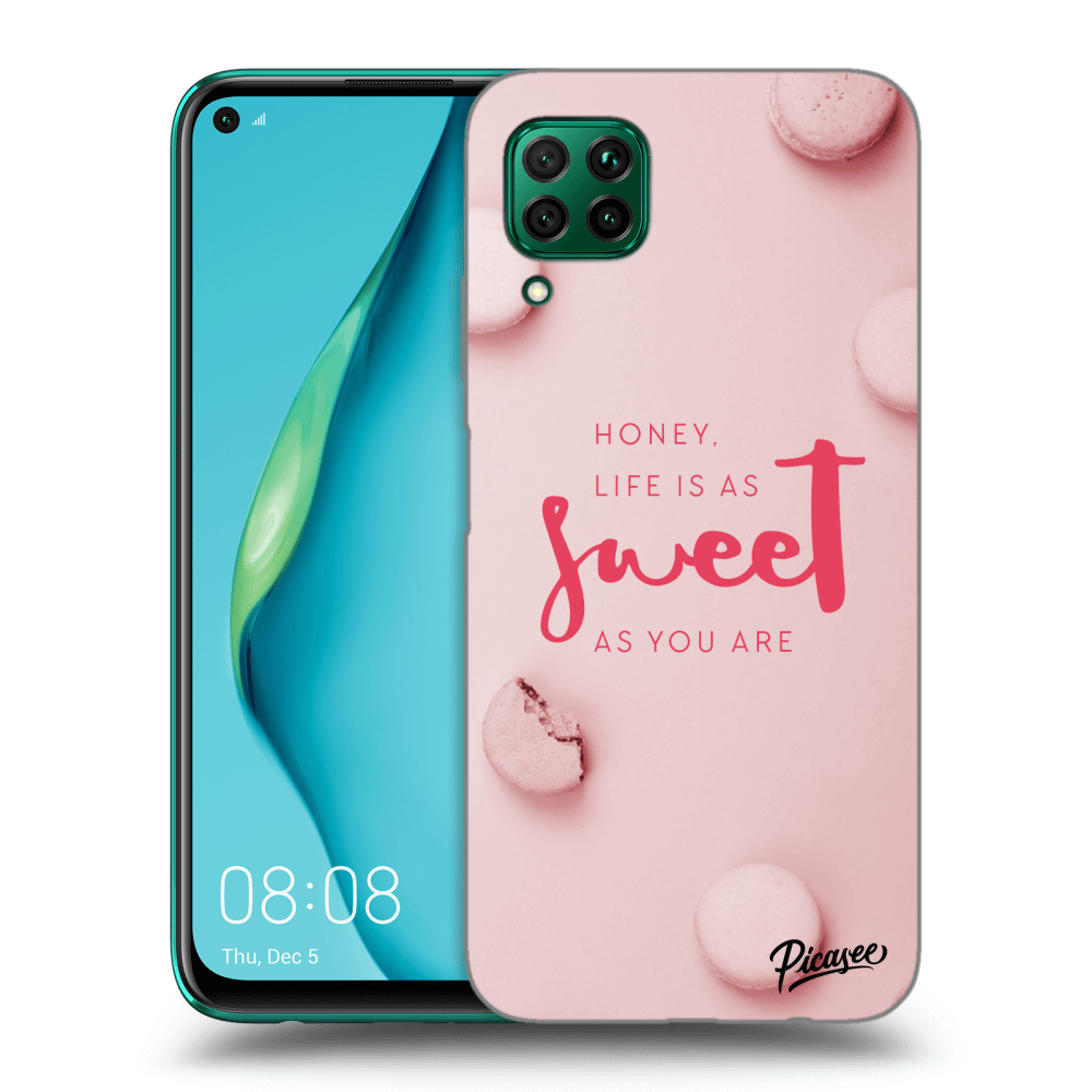 Picasee ULTIMATE CASE für Huawei P40 Lite - Life is as sweet as you are