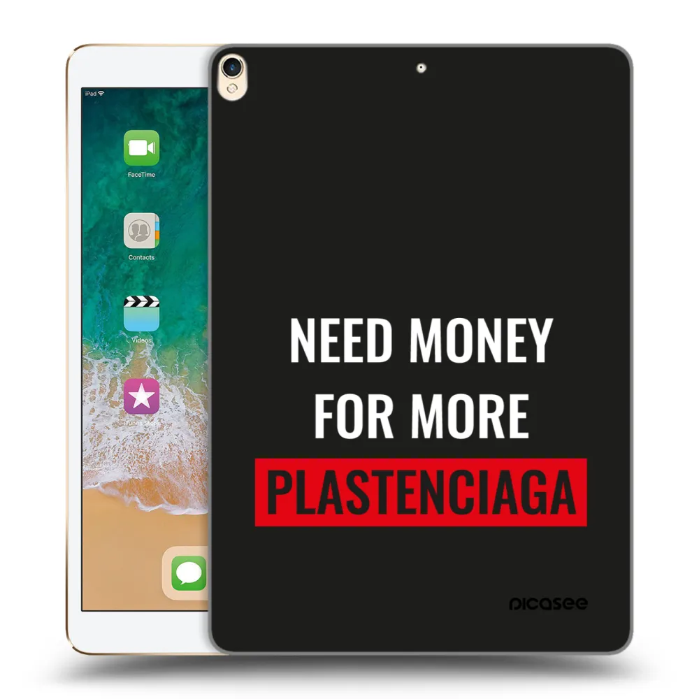 Picasee transparente Silikonhülle für Apple iPad Pro 10.5" 2017 (2. gen) - More PLASTENCIAGA