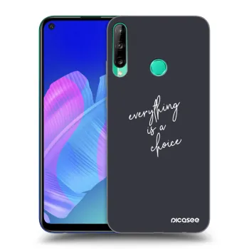 Hülle für Huawei P40 Lite E - Everything is a choice