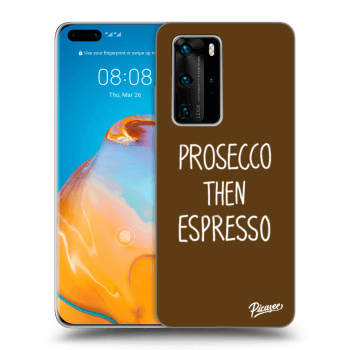 Picasee Huawei P40 Pro Hülle - Schwarzes Silikon - Prosecco then espresso