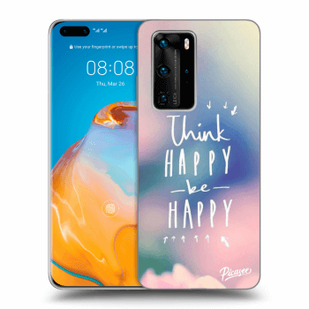 Hülle für Huawei P40 Pro - Denke positiv!
