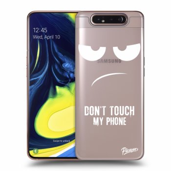 Hülle für Samsung Galaxy A80 A805F - Don't Touch My Phone