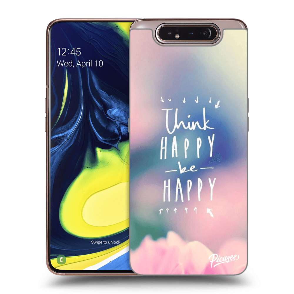 Picasee Samsung Galaxy A80 A805F Hülle - Schwarzes Silikon - Think happy be happy