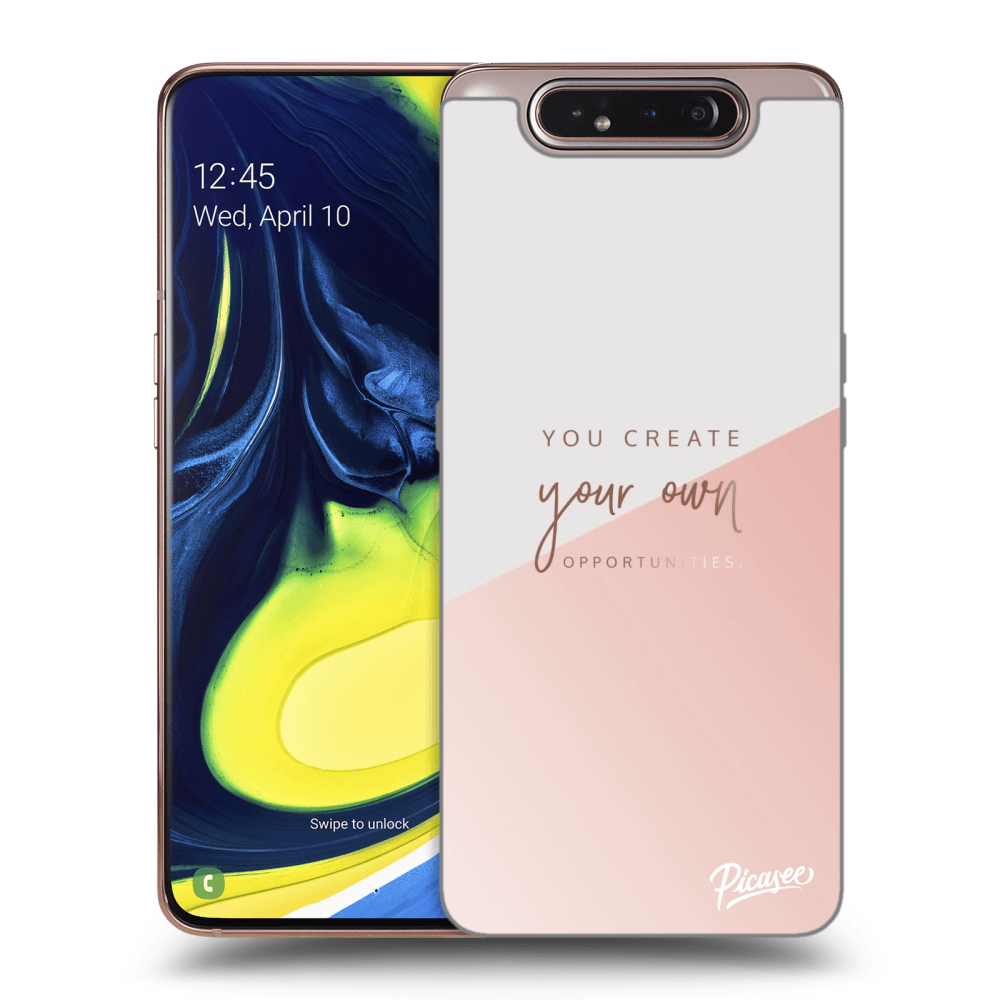 Picasee Samsung Galaxy A80 A805F Hülle - Transparentes Silikon - You create your own opportunities