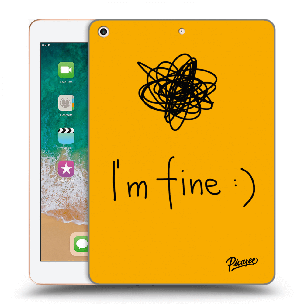 Picasee Schwarze Silikonhülle für Apple iPad 9.7" 2018 (6. gen) - I am fine