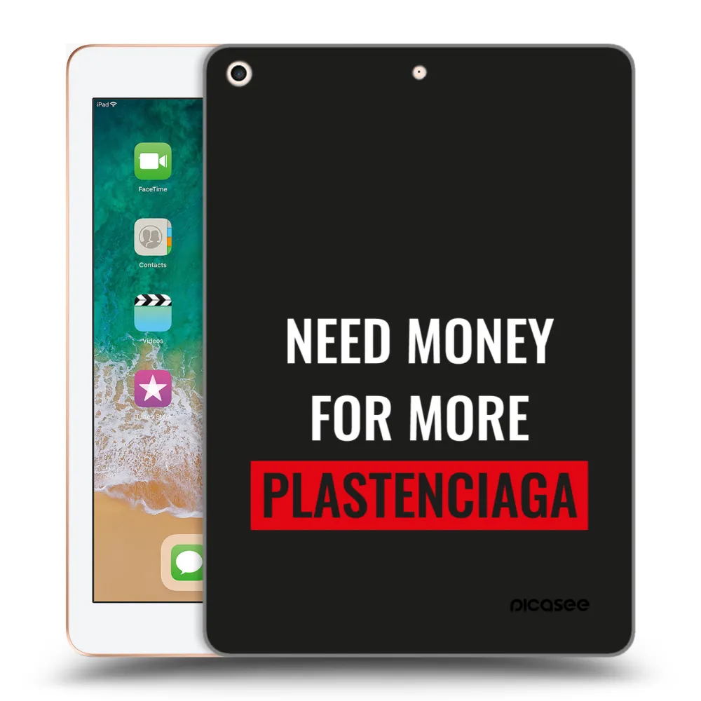 Picasee transparente Silikonhülle für Apple iPad 9.7" 2018 (6. gen) - More PLASTENCIAGA