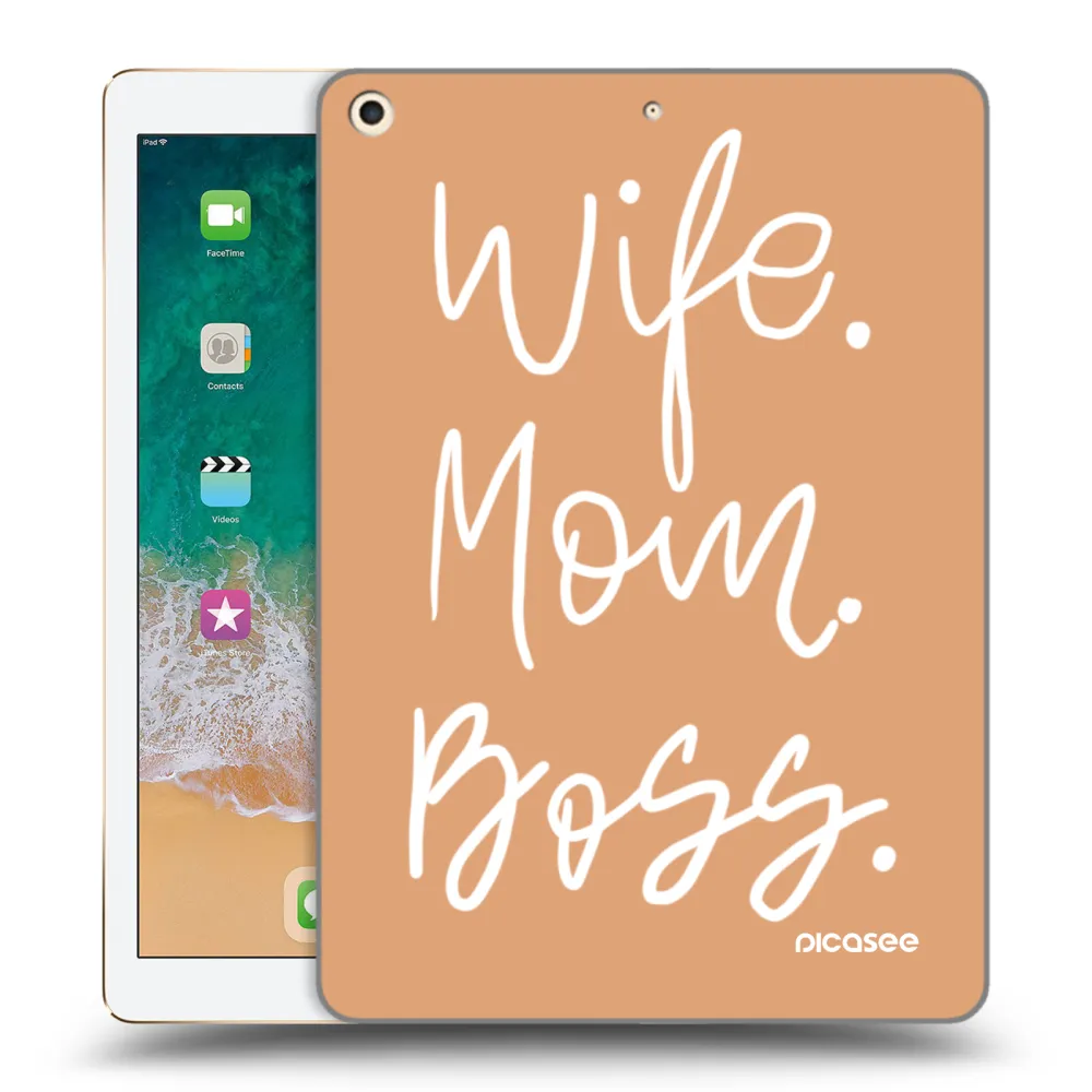 Picasee transparente Silikonhülle für Apple iPad 9.7" 2017 (5. gen) - Boss Mama