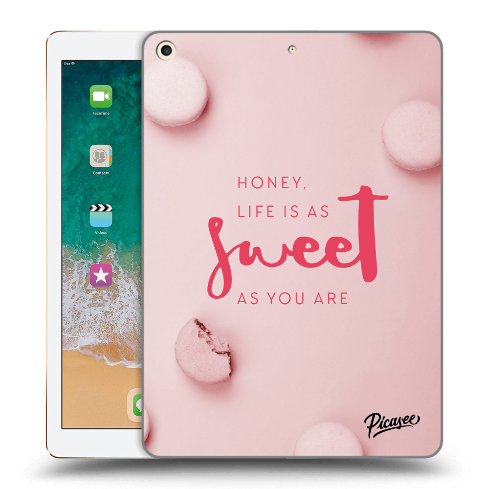 Picasee transparente Silikonhülle für Apple iPad 9.7" 2017 (5. gen) - Life is as sweet as you are