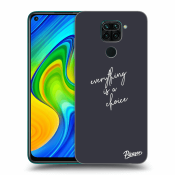 Hülle für Xiaomi Redmi Note 9 - Everything is a choice