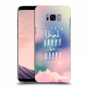 Hülle für Samsung Galaxy S8 G950F - Think happy be happy