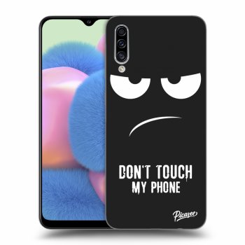 Hülle für Samsung Galaxy A30s A307F - Don't Touch My Phone