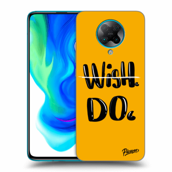 Hülle für Xiaomi Poco F2 Pro - Wish Do