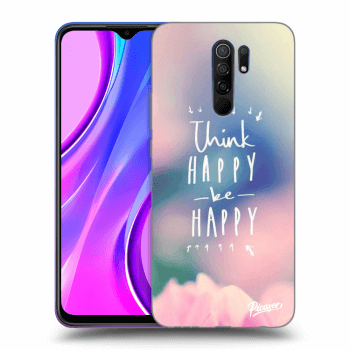 Hülle für Xiaomi Redmi 9 - Think happy be happy