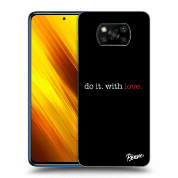 Hülle für Xiaomi Poco X3 - Do it. With love.