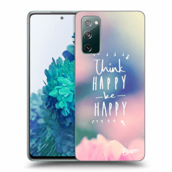 Hülle für Samsung Galaxy S20 FE - Think happy be happy