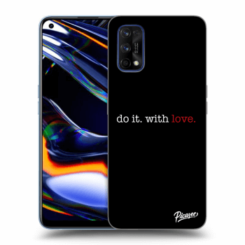Picasee Realme 7 Pro Hülle - Schwarzes Silikon - Do it. With love.