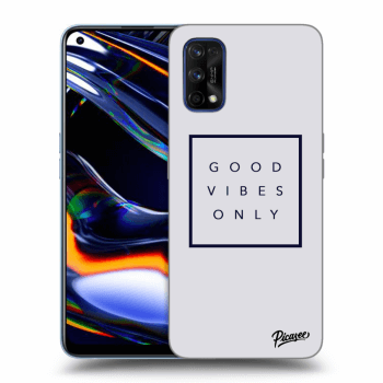 Hülle für Realme 7 Pro - Good vibes only