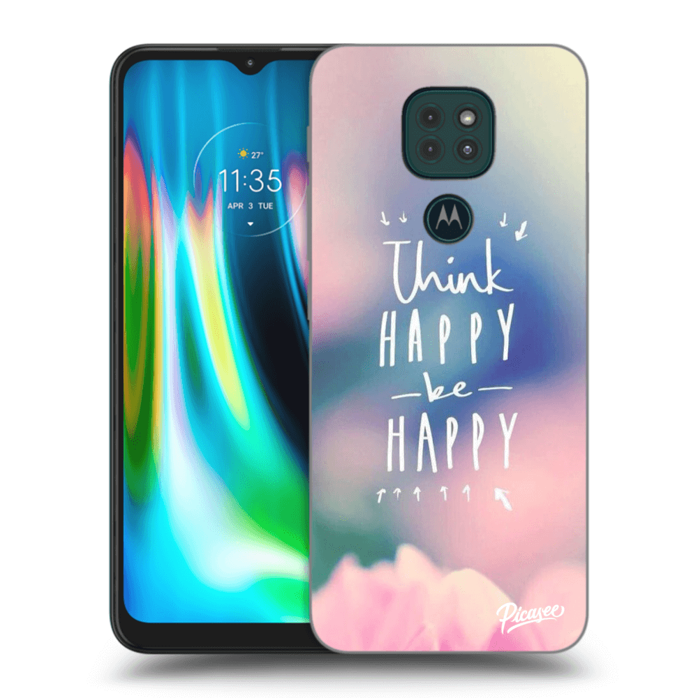 Picasee Motorola Moto G9 Play Hülle - Transparentes Silikon - Think happy be happy
