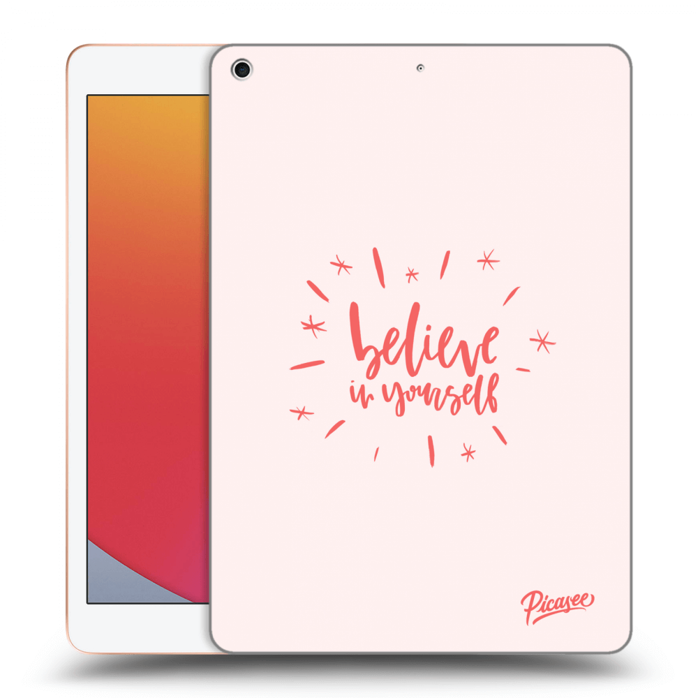 Picasee transparente Silikonhülle für Apple iPad 10.2" 2020 (8. gen) - Believe in yourself