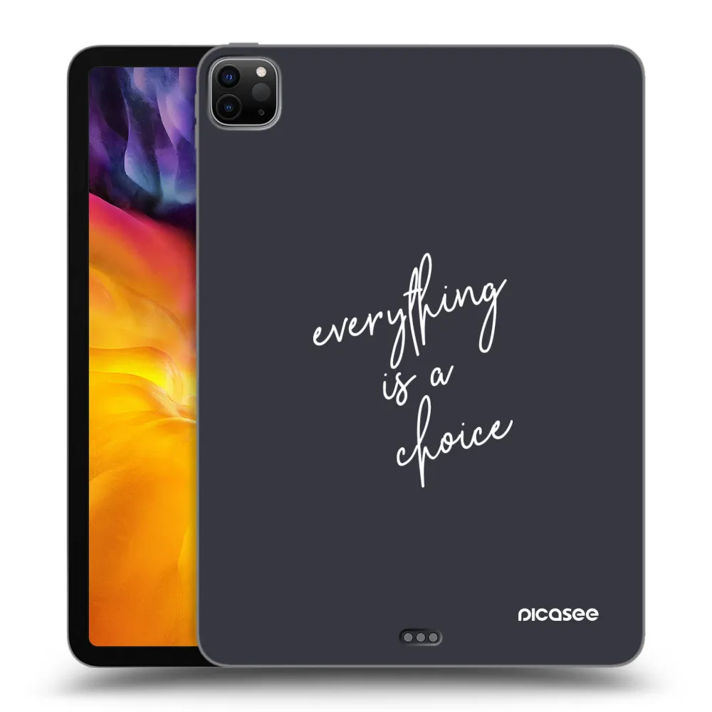 Picasee Schwarze Silikonhülle für Apple iPad Pro 11" 2020 (2.gen) - Everything is a choice