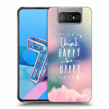 Hülle für Asus Zenfone 7 ZS670KS - Think happy be happy