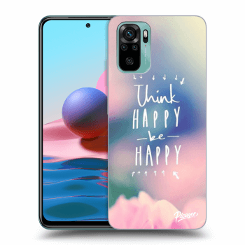 Hülle für Xiaomi Redmi Note 10 - Think happy be happy