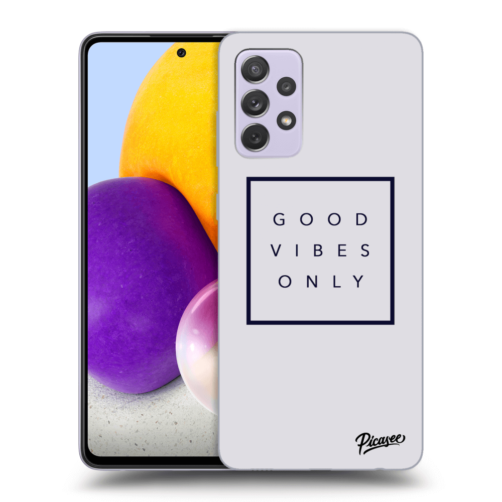 Picasee ULTIMATE CASE für Samsung Galaxy A72 A725F - Good vibes only