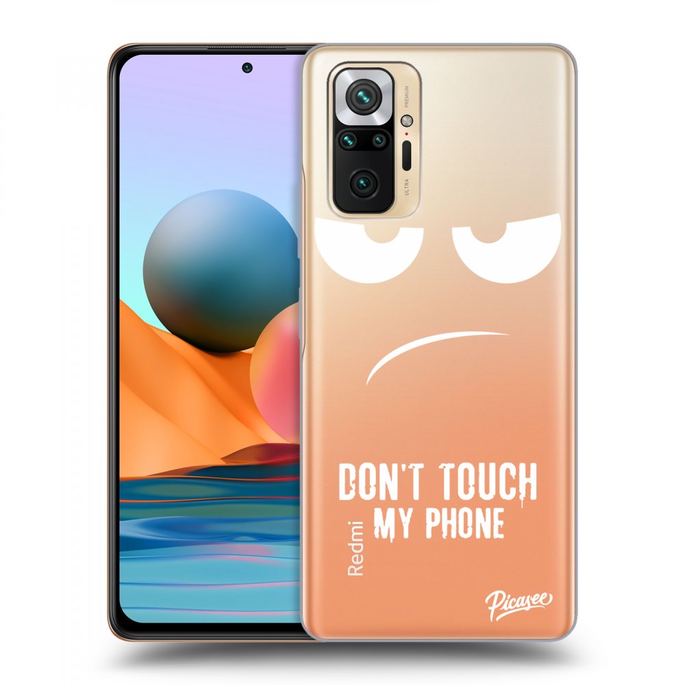 Picasee Xiaomi Redmi Note 10 Pro Hülle - Transparentes Silikon - Don't Touch My Phone