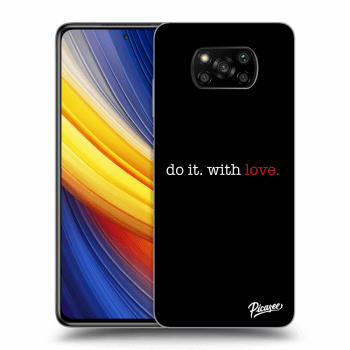 Hülle für Xiaomi Poco X3 Pro - Do it. With love.