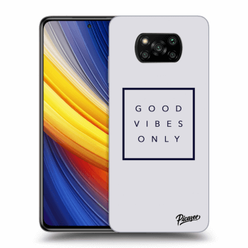 Hülle für Xiaomi Poco X3 Pro - Good vibes only